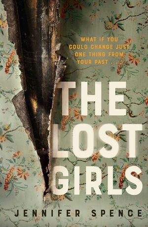 Lost Girls By Jennifer Spence